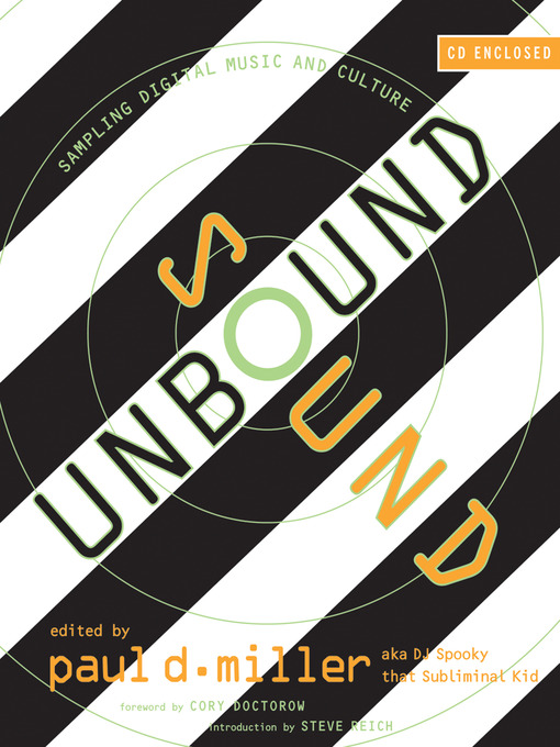 Title details for Sound Unbound by Paul D. Miller - Available